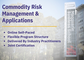 Commodity Risk Management & Applications Macquarie University